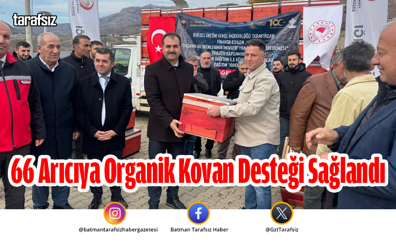 66 Arıcıya Organik Kovan Desteği Sağlandı
