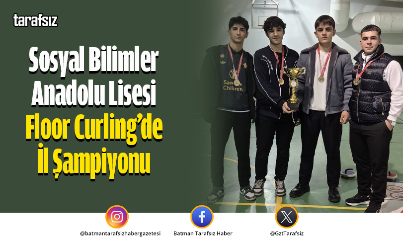 Sosyal Bilimler Anadolu Lisesi Floor Curling’de İl Şampiyonu