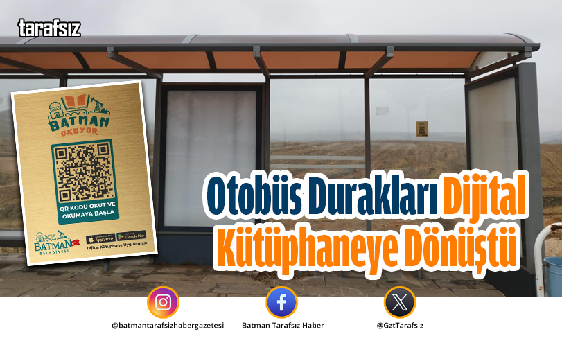 Otobüs Durakları Dijital Kütüphaneye Dönüştü