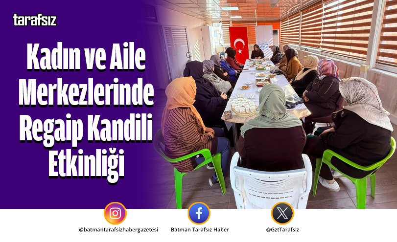 Kadın ve Aile Merkezlerinde Regaip Kandili Etkinliği