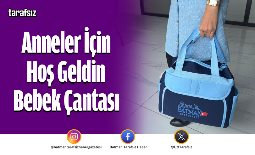 Anneler İçin Hoş Geldin Bebek Çantası