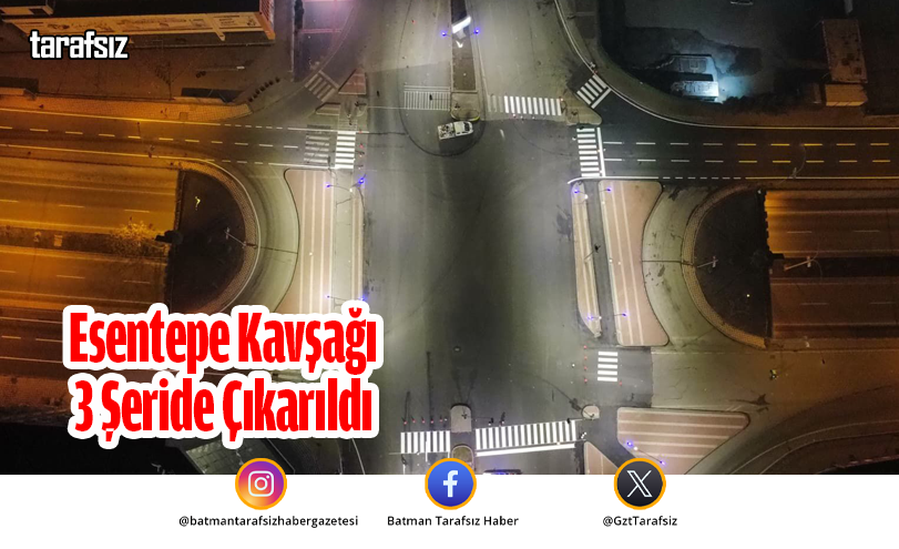 Esentepe Kavşağı 3 Şeride Çıkarıldı