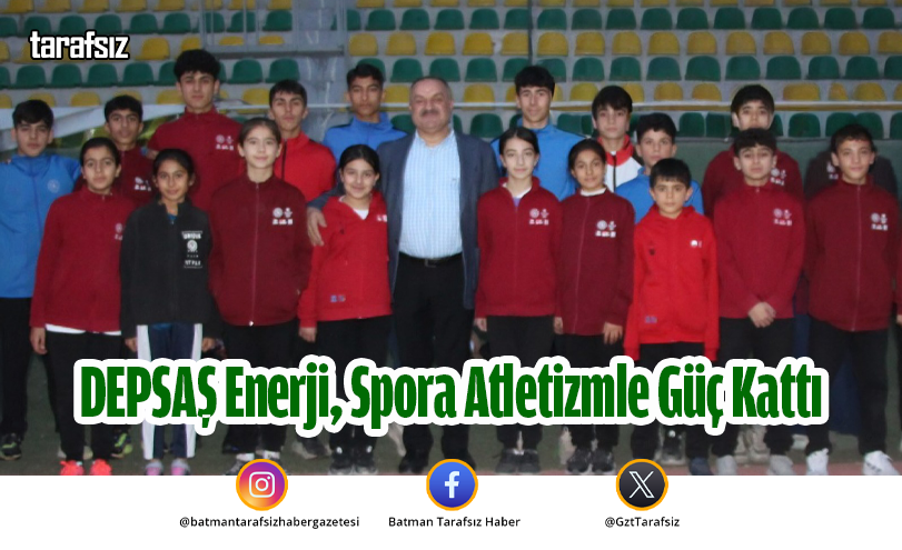 DEPSAŞ Enerji, Spora Atletizmle Güç Kattı