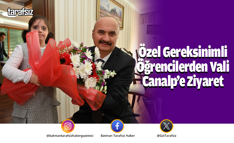 Özel Gereksinimli Öğrencilerden Vali Canalp’e Ziyaret