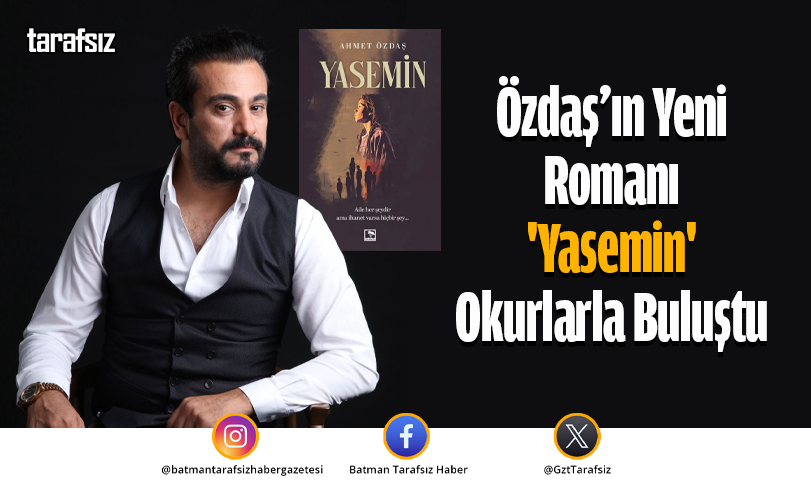 Özdaş’ın Yeni Romanı ‘Yasemin’ Okurlarla Buluştu