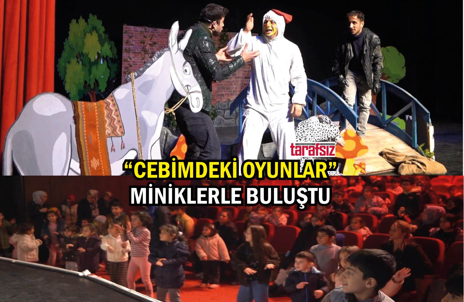 Cebimdeki Oyunlar” Miniklerle Buluştu