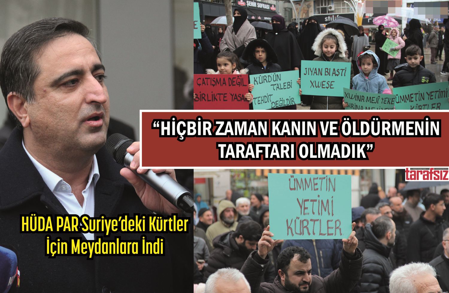 “HİÇBİR ZAMAN KANIN VE ÖLDÜRMENİN TARAFTARI OLMADIK”