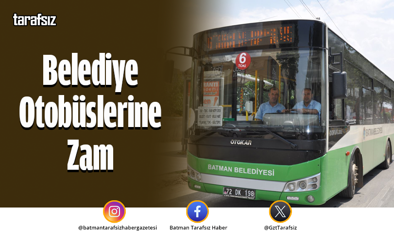 Belediye Otobüslerine Zam