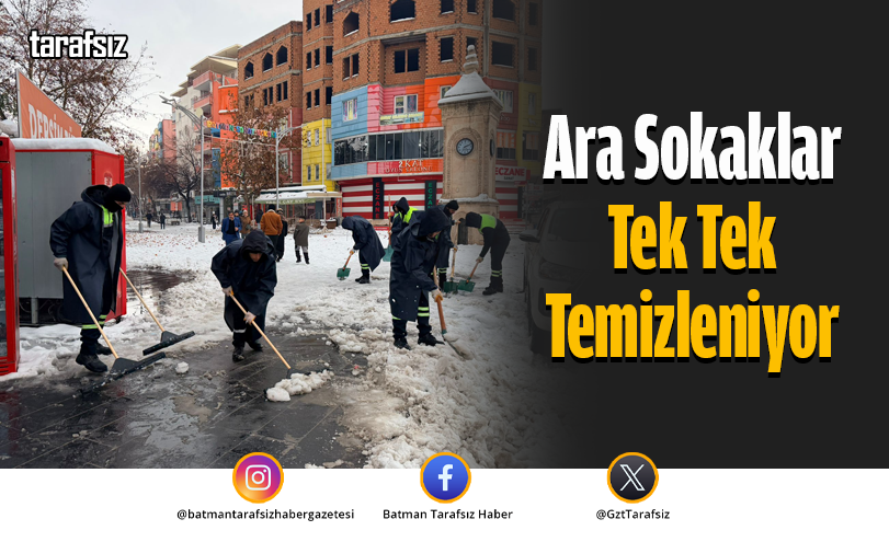 Ara Sokaklar Tek Tek Temizleniyor