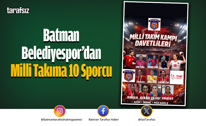 Batman Belediyespor’dan Milli Takıma 10 Sporcu