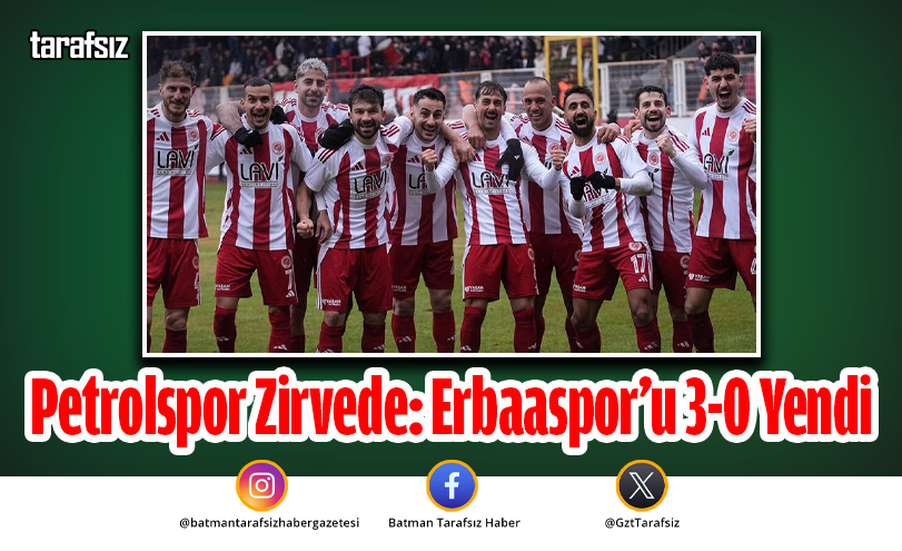 Petrolspor Zirvede: Erbaaspor’u 3-0 Yendi