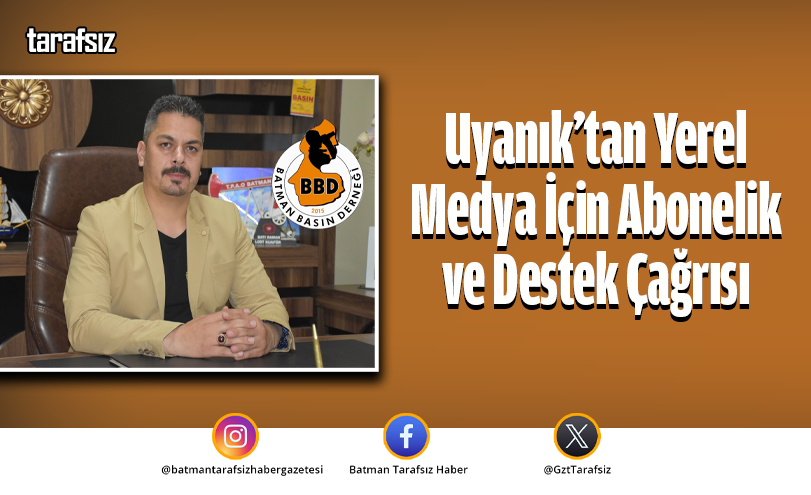 Uyanık’tan Yerel Medya İçin Abonelik ve Destek Çağrısı
