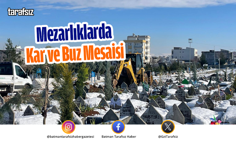 Mezarlıklarda Kar ve Buz Mesaisi