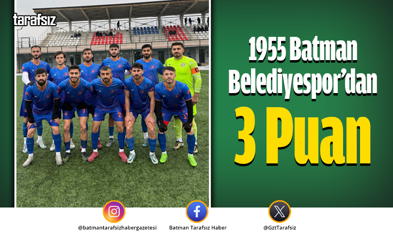 1955 Batman Belediyespor’dan 3 Puan