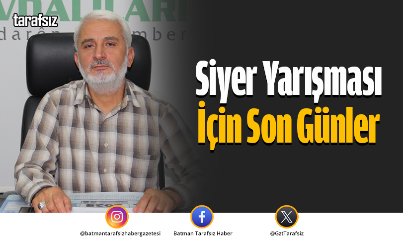 Siyer Yarışması İçin Son Günler