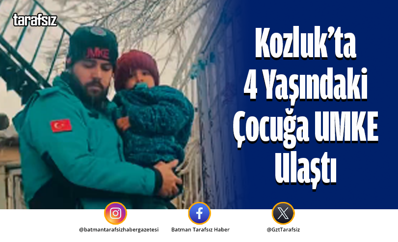 Kozluk’ta 4 Yaşındaki Çocuğa UMKE Ulaştı