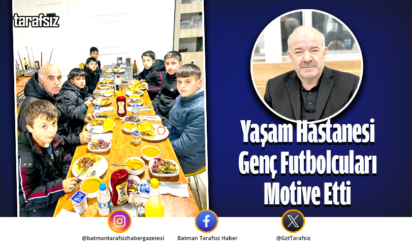 Yaşam Hastanesi Genç Futbolcuları Motive Etti