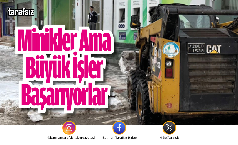 Minikler Ama Büyük İşler Başarıyorlar