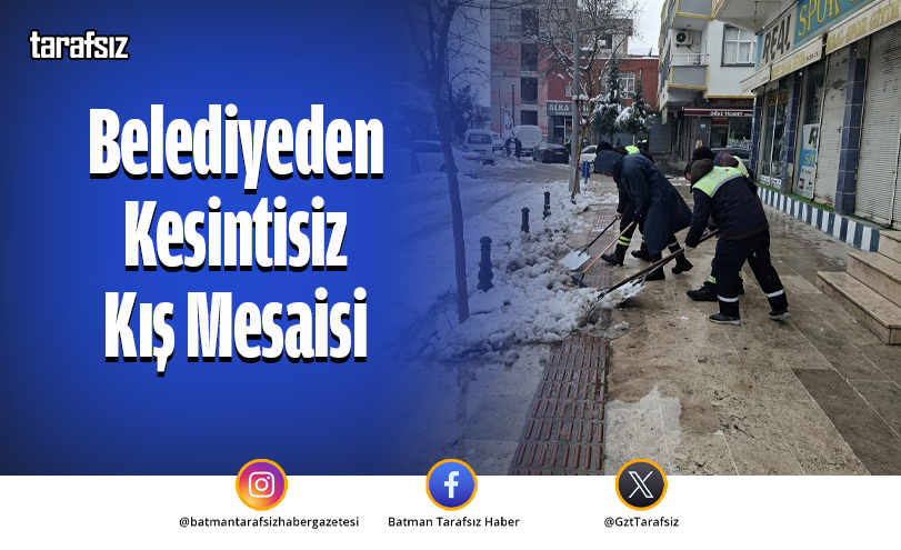 Belediyeden Kesintisiz Kış Mesaisi