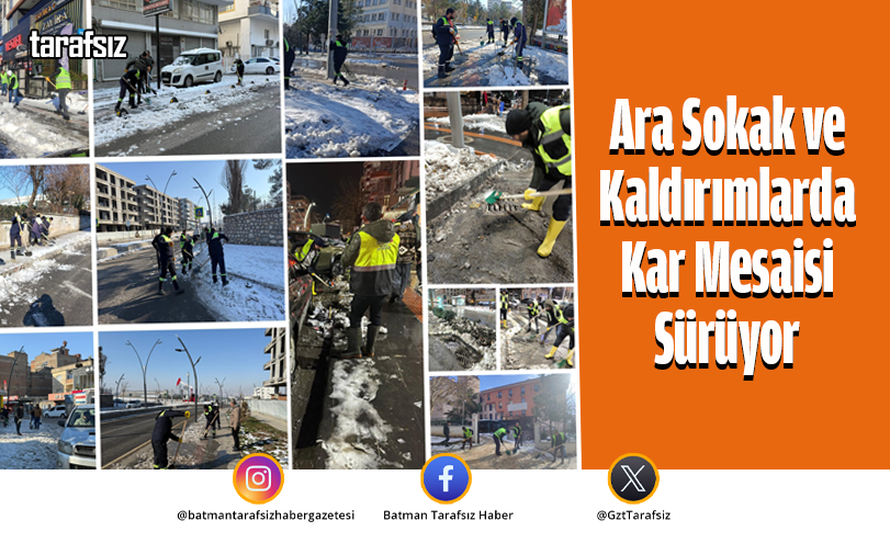 Ara Sokak ve Kaldırımlarda Kar Mesaisi Sürüyor