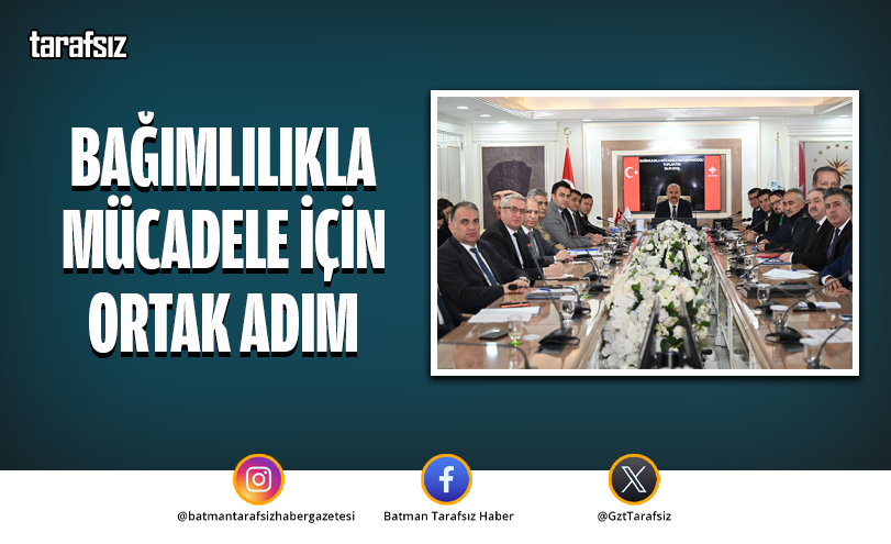 Bağımlılıkla Mücadele İçin Ortak Adım