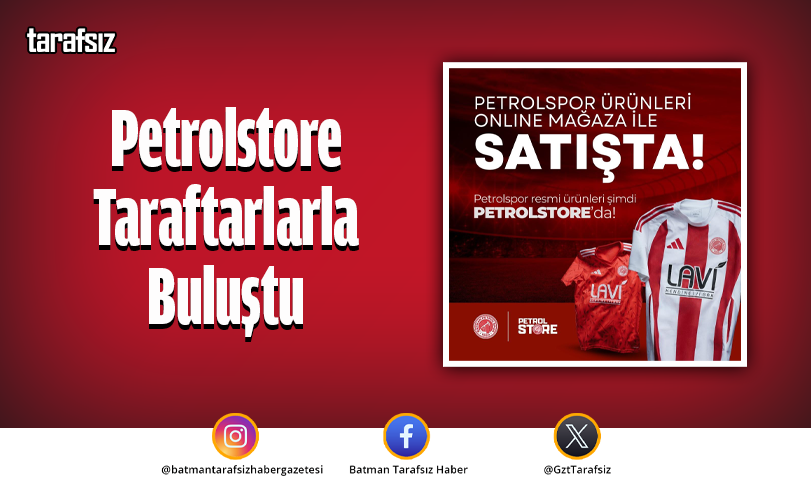 Petrolstore Taraftarlarla Buluştu