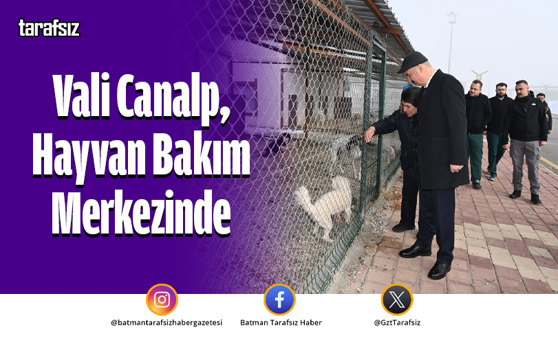 Vali Canalp, Hayvan Bakım Merkezinde