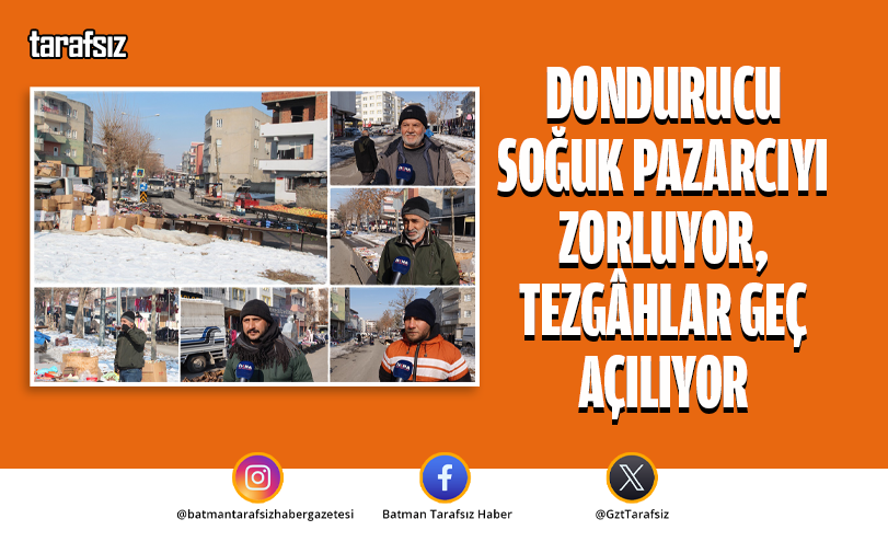 Dondurucu soğuk pazarcıyı zorluyor, tezgâhlar geç açılıyor