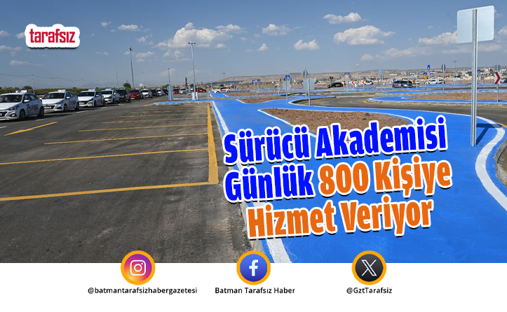 Sürücü Akademisi Günlük 800 Kişiye Hizmet Veriyor