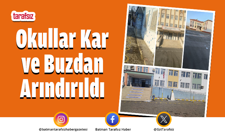 Okullar Kar ve Buzdan Arındırıldı