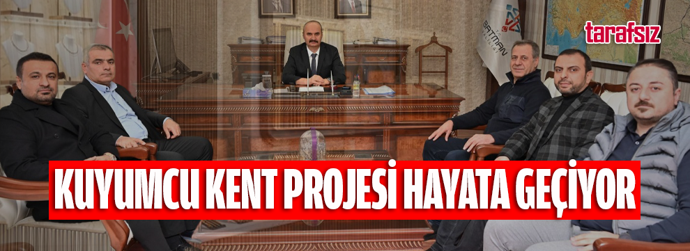 Kuyumcu Kent Projesi Hayata Geçiyor