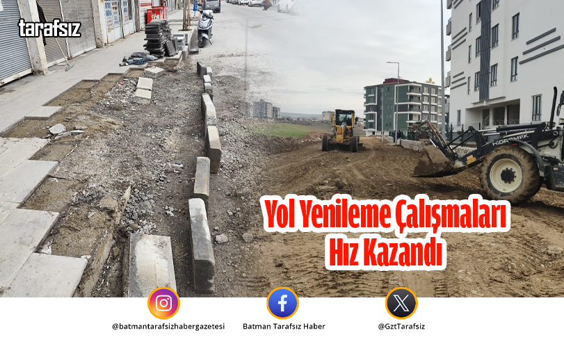 Yol Yenileme Çalışmaları Hız Kazandı