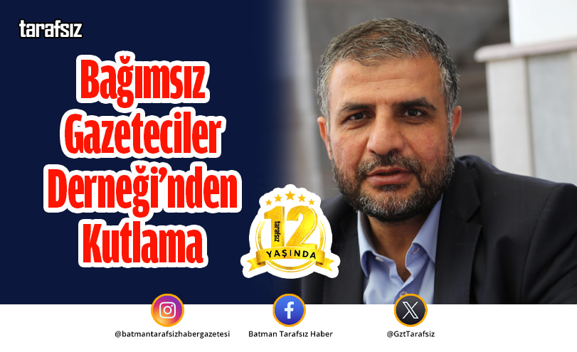 Bağımsız Gazeteciler Derneği’nden Kutlama