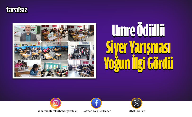 Umre Ödüllü Siyer Yarışması Yoğun İlgi Gördü