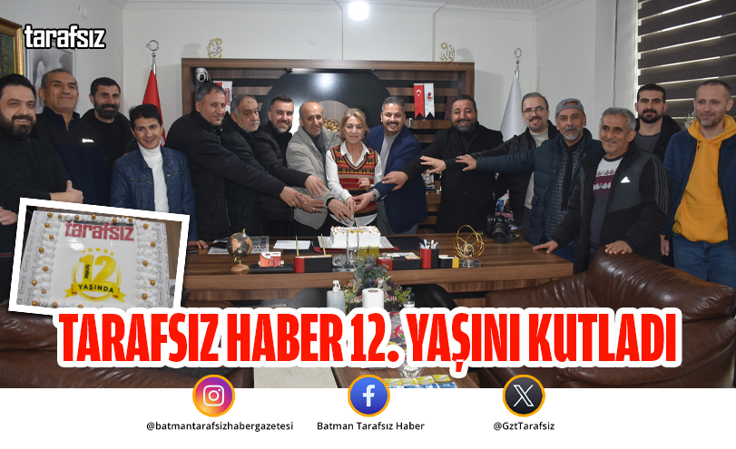 TARAFSIZ HABER 12. YAŞINI KUTLADI
