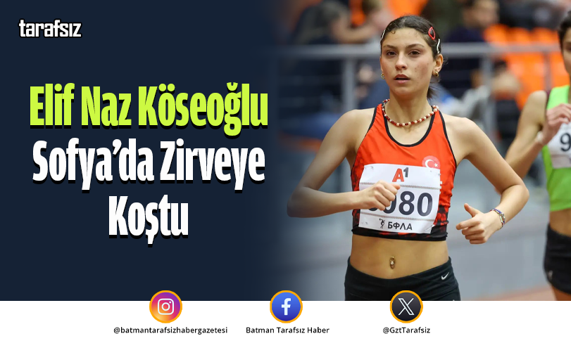 Elif Naz Köseoğlu Sofya’da Zirveye Koştu