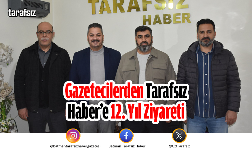 Gazetecilerden Tarafsız Haber’e 12. Yıl Ziyareti
