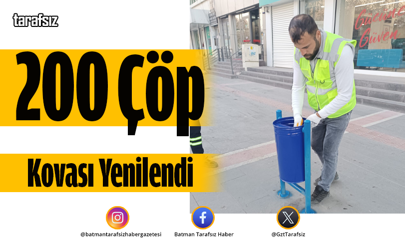 200 Çöp Kovası Yenilendi