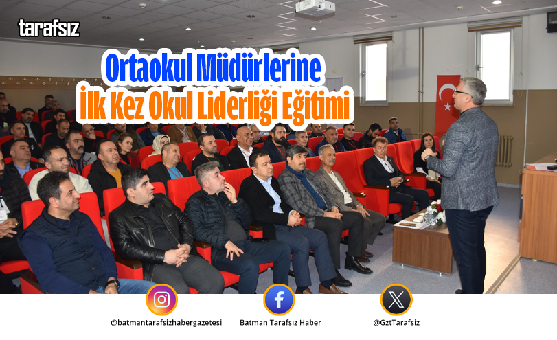 Ortaokul Müdürlerine İlk Kez Okul Liderliği Eğitimi