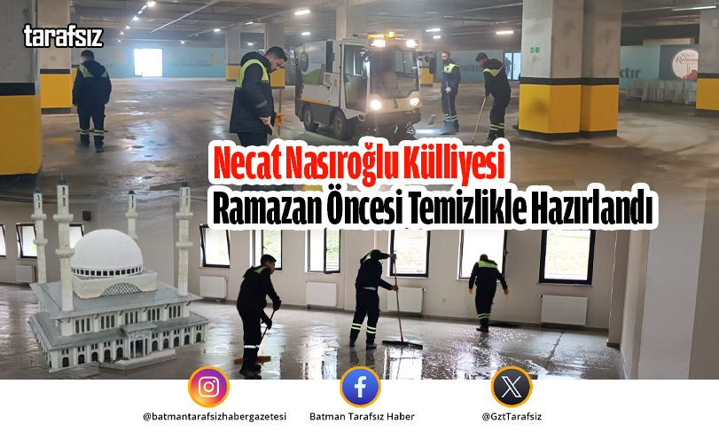 Necat Nasıroğlu Külliyesi Ramazan Öncesi Temizlikle Hazırlandı