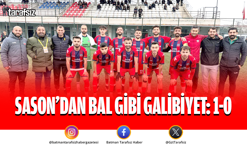 SASON’DAN BAL GİBİ GALİBİYET: 1-0