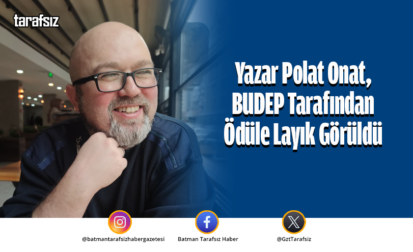Yazar Polat Onat, BUDEP Tarafından Ödüle Layık Görüldü