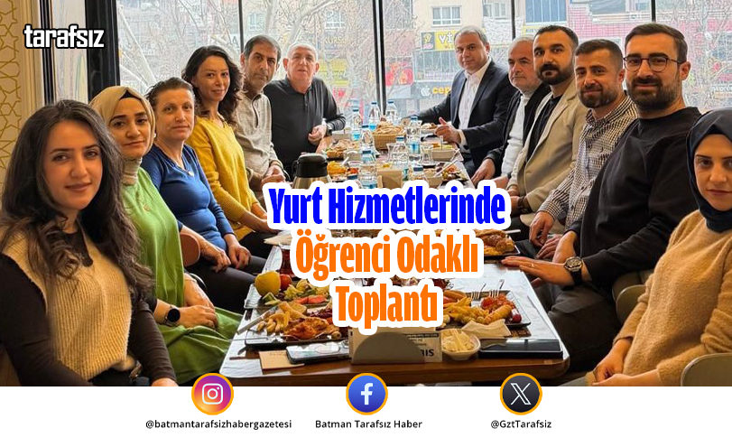 Yurt Hizmetlerinde Öğrenci Odaklı Toplantı