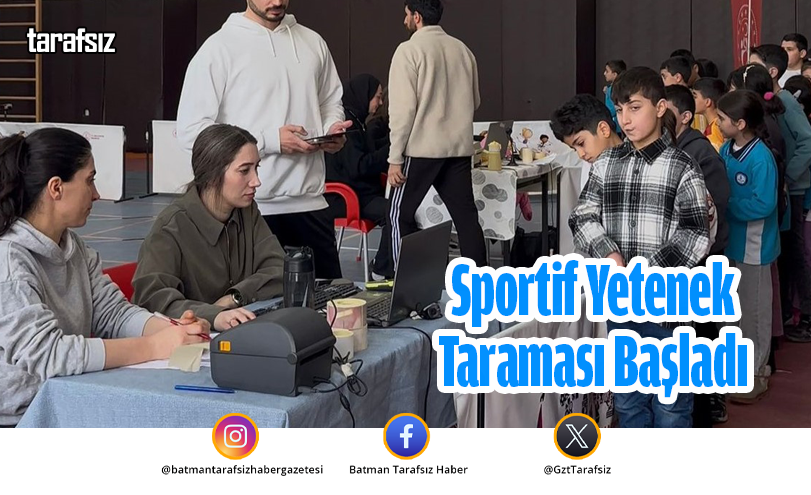 Sportif Yetenek Taraması Başladı