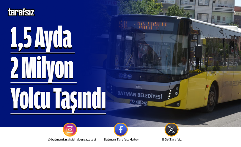 1,5 Ayda 2 Milyon Yolcu Taşındı
