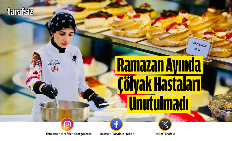 Ramazan Ayında Çölyak Hastaları Unutulmadı