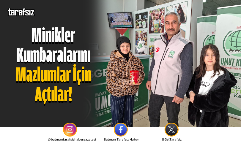 Minikler Kumbaralarını Mazlumlar İçin Açtılar!