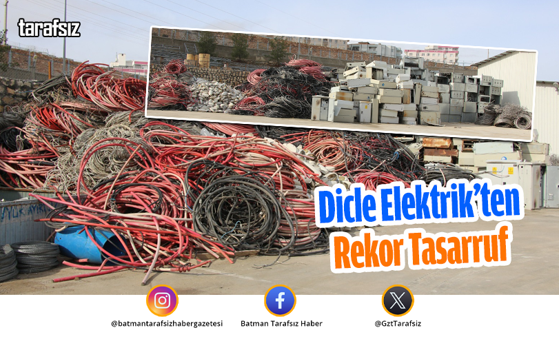 Dicle Elektrik’ten Rekor Tasarruf