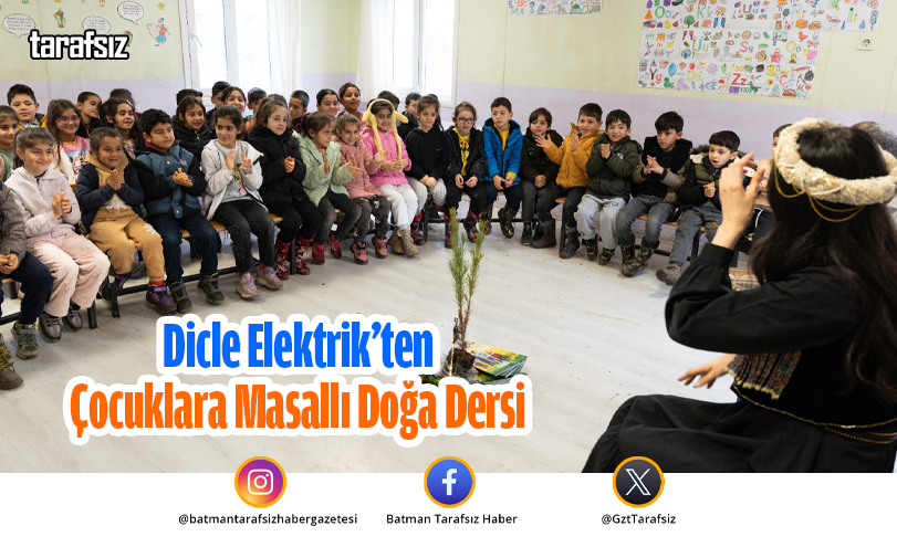 Dicle Elektrik’ten Çocuklara Masallı Doğa Dersi