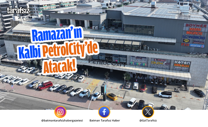 Ramazan’ın Kalbi PetrolCity’de Atacak!